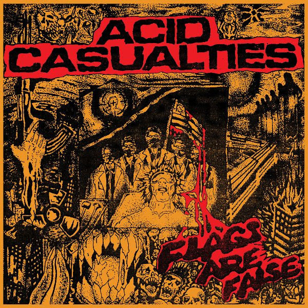 Acid Casualties – Flags Are False LP