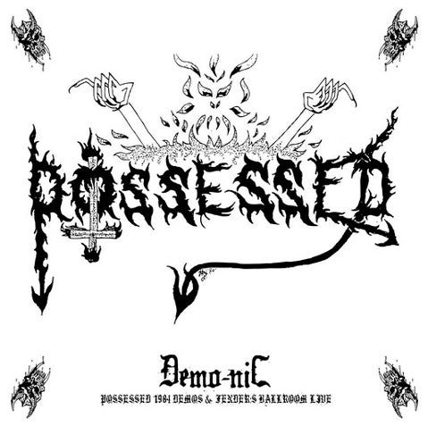Possessed - Demo-Nic 3XLP ***PRE ORDER***
