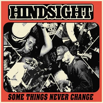 Hindsight - Some Things Never Change LP ***PRE ORDER***