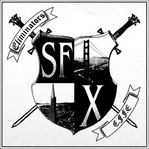 Eliminators - E.F.F.E. LP ***PRE ORDER***