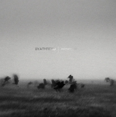 By A Thread - Mirrored Life LP ***PRE ORDER***