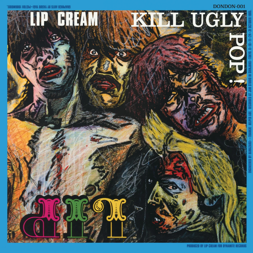 Lip Cream - Kill Ugly Pop CD ***PRE ORDER***