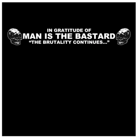 IN GRATITUDE OF MAN IS THE BASTARD LP ***PRE ORDER***