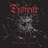 Disfear - The Last Nail CD ***PRE ORDER***