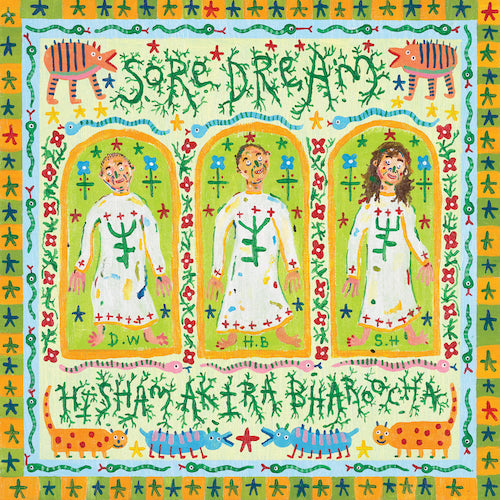 Sore Dream & Hisham Akira Bharoocha* – Sore Dream x Hisham Akira Bharoocha LP