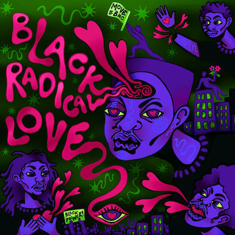 Move - Black Radical Love LP