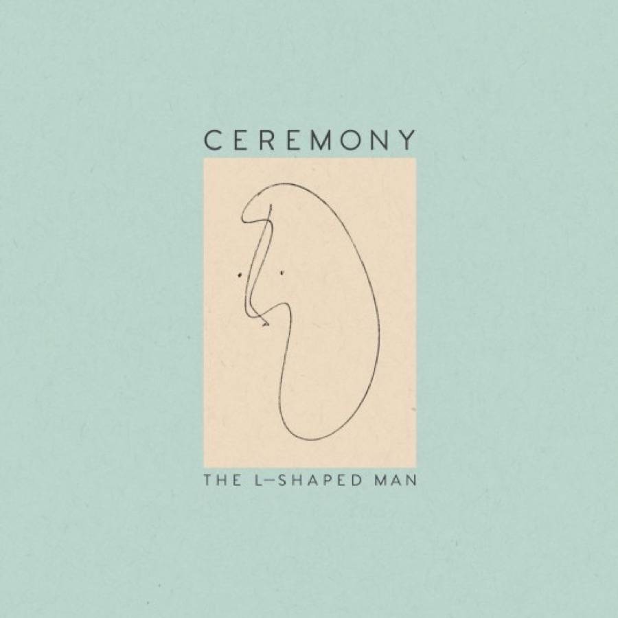Ceremony ‎– The L-Shaped Man - The Demo Recordings LP ***