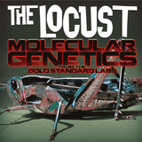 The Locust - Molecular Genetics From the Gold Standard Labs LP