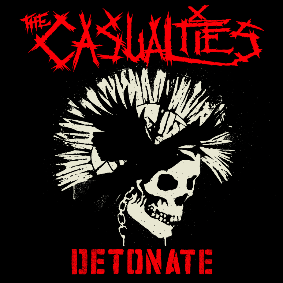 Casualties - Detonate CD ***PRE ORDER***