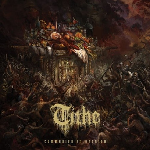 Tithe - Communion In Anguish LP ***PRE ORDER***