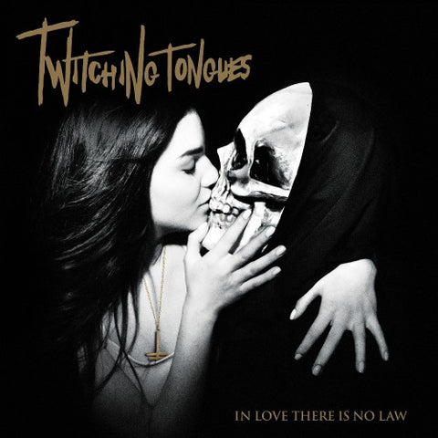 Twitching Tongues - In Love There Is No Law Redux 2XLP
