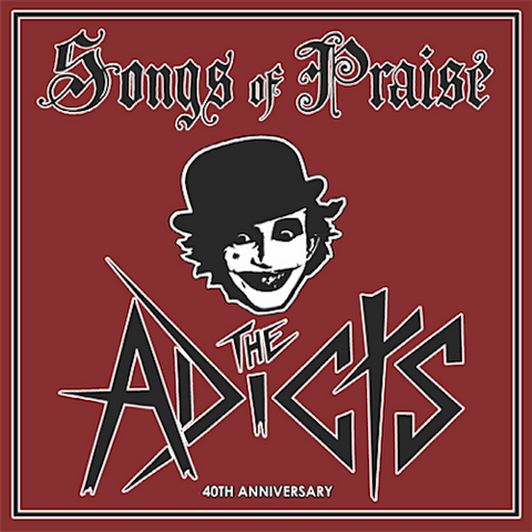 The Adicts ‎– Songs Of Praise: 40th Anniversary Edition LP