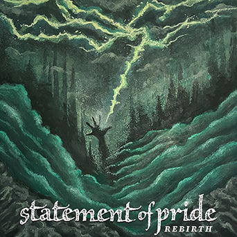 Statement Of Pride - Rebirth LP ***PRE ORDER***