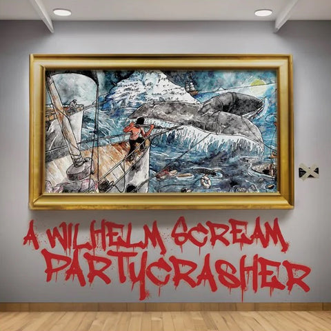 A Wilhelm Scream - Partycrasher: 10th Anniversary Edition LP