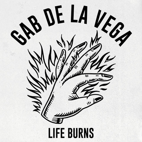 Gab De La Vega – Life Burns LP