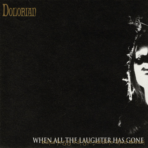 Dolorian - When All The Laughter Has Goine LP