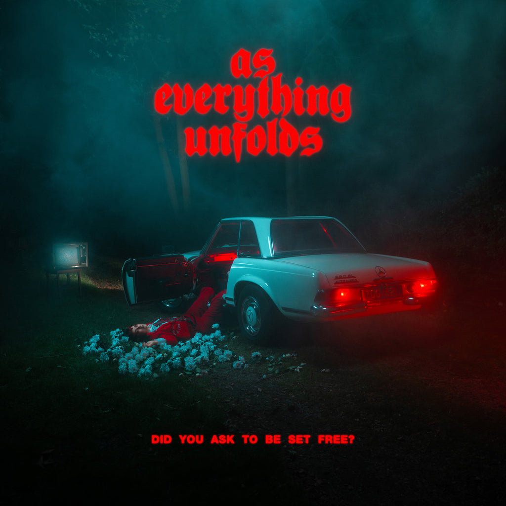 AS EVERYTHING UNFOLDS - DID YOU ASK TO BE SET FREE? LP