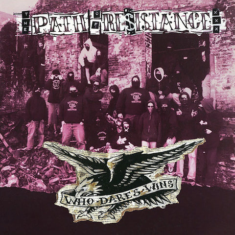 Path Of Resistance - Who Cares Dares Wins LP