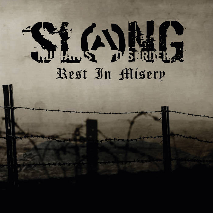 Slang - Rest In Misery LP