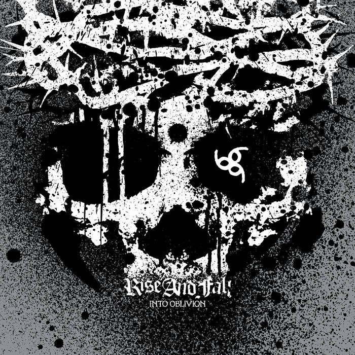 Rise And Fall - Into Oblivion LP (20 Year Anniversary) ***PRE ORDER***