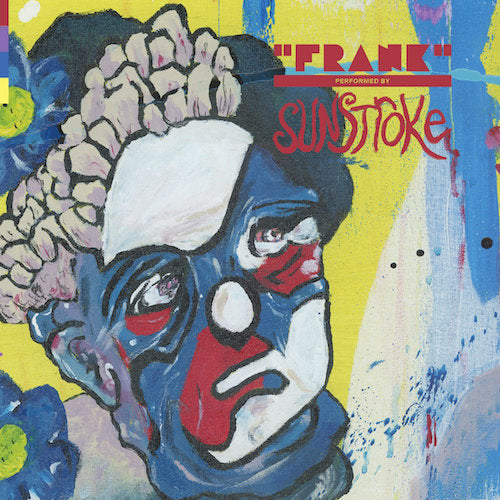 Sunstroke – Frank 7"
