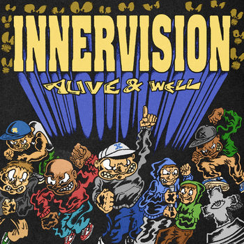 Innervision - Alive & Well 7" ***PRE ORDER***