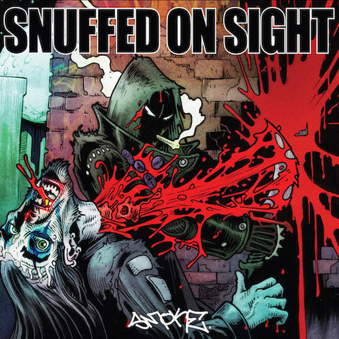 Snuffed On Sight – Smoke  LP ***