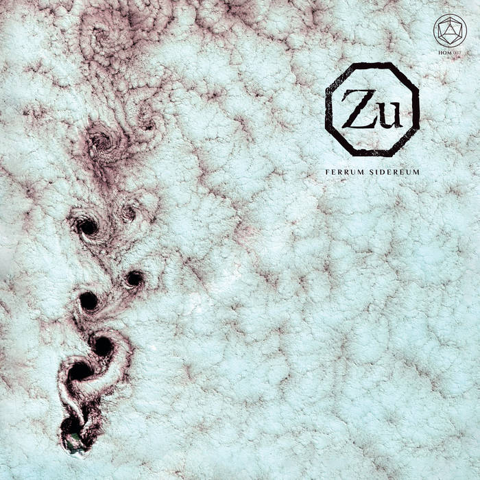 Zu – Ferrum Sidereum 2XLP - Grindpromotion Records