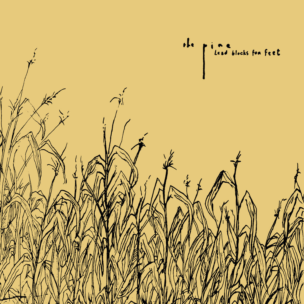 The Pine - Lead Blocks For Feet LP