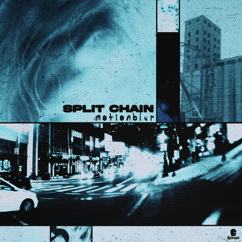 Split Chain - Motion Blur LP