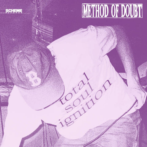 Method Of Doubt - Total Soul Ignition 7" ***PRE ORDER***