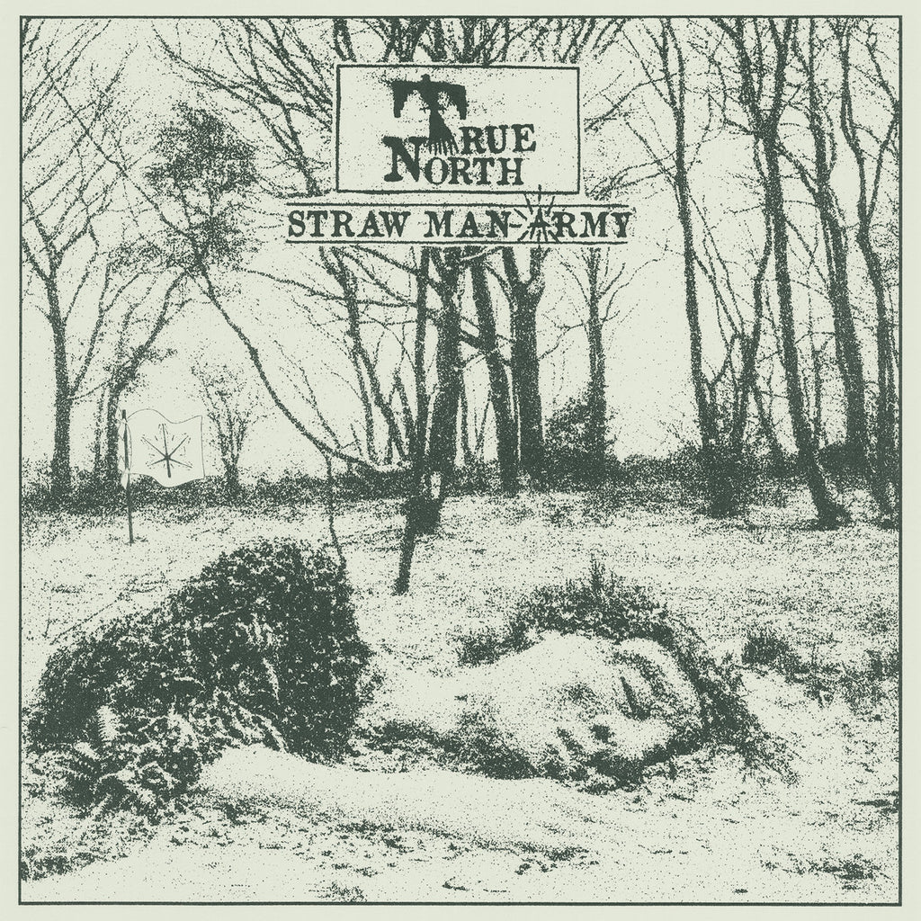STRAW MAN ARMY – True North LP ***PRE ORDER***