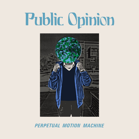 Public Opinion - Perpetual Motion Machine LP ***PRE ORDER***
