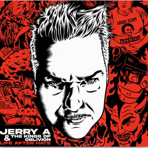 Jerry & The Kings Of Oblivion - Life After Hate LP