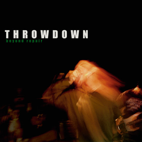 Throwdown – Beyond Repair LP
