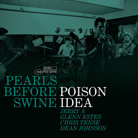 Poison Idea - Pearls Before Swine LP