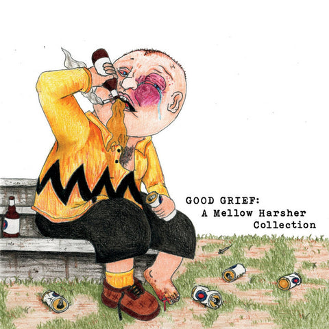 MELLOW HARSHER - Good Grief: A Mellow Harsher Collection LP ***PRE ORDER***