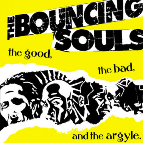 The Bouncing Souls – The Good, The Bad, And The Argyle LP