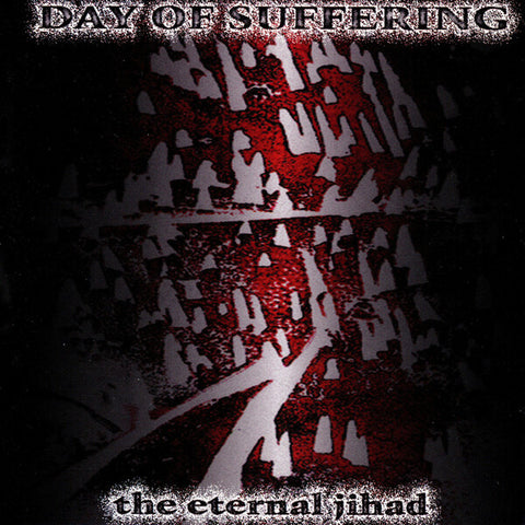 DAY OF SUFFERING - THE ETERNAL JIHAD LP