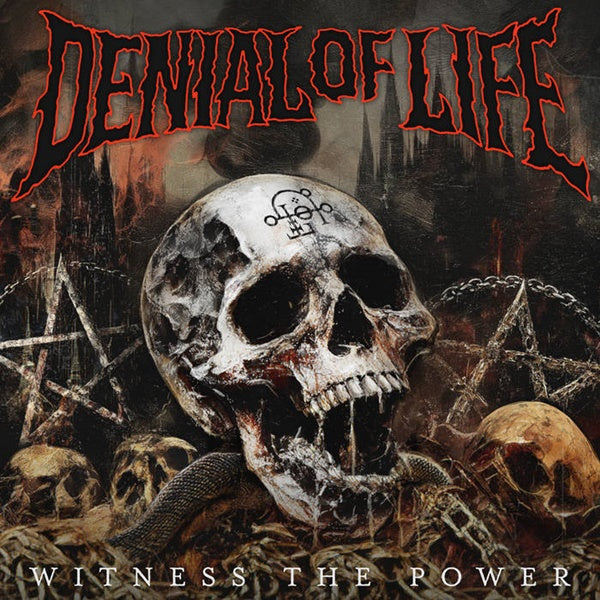 Denial Of Life - Witness The Power LP ***PRE ORDER***
