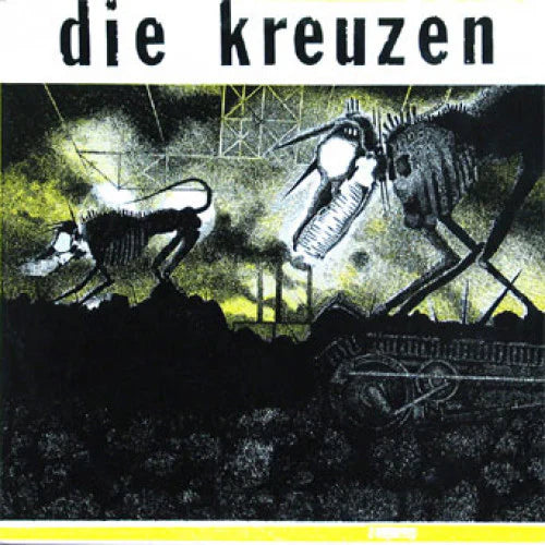Die Kreuzen - Die Kreuzen LP