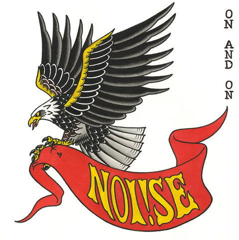 Noi!se - On And On LP ***PRE ORDER***