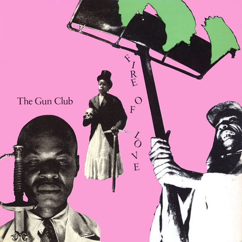 The Gun Club - Fire Of Love LP ***PRE ORDER***