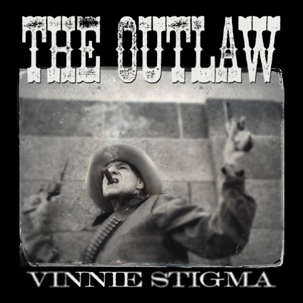 The Outlaw Vinnie Stigma - The Outlaw Vinnie Stigma LP