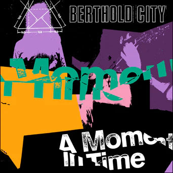 Berthold City – A Moment In Time LP