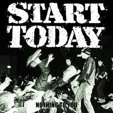 Start Today - Nothing To You LP ***PRE ORDER***