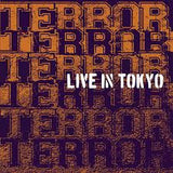 TERROR - LIVE IN TOKYO LP ***PRE ORDER***