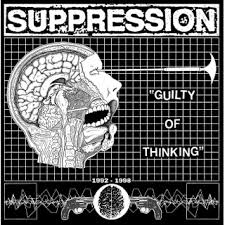 Suppression – Guilty Of Thinking - 1992-1998 LP+CD