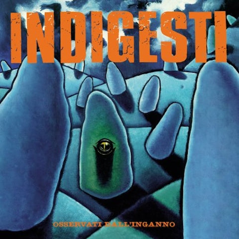Indigesti – Osservati dall'inganno LP