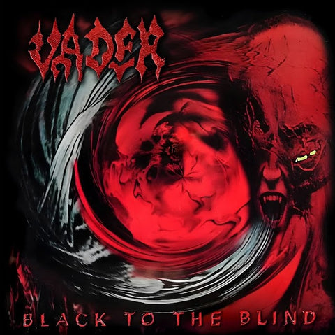Vader - Black To The Blind LP